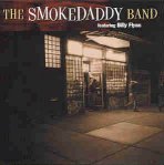 Smoke Daddy Band Album
